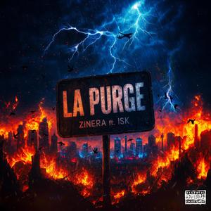 La Purge (feat. Isk) (Explicit)