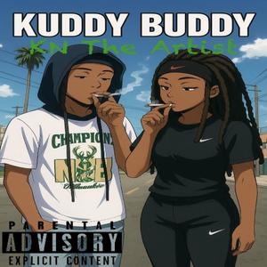 Kuddy Buddy (Explicit)