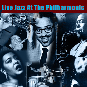 Live Jazz At the Philmarmonic