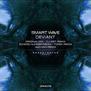 Deviant (Topek Remix)