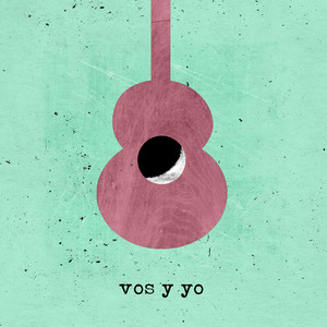 Vos y Yo