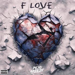 F Love (Explicit)