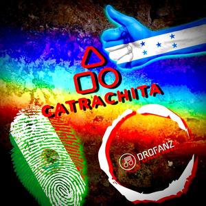 Catrachita (feat. Rey Perreo)