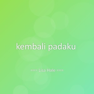 kembali padaku