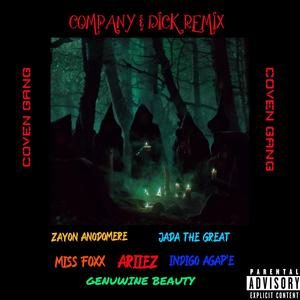 Company & Dick Remix (feat. MISS FOXX, Indigo Agape, Genuwine Beauty, Jada The Great & Ariiez) (Explicit)
