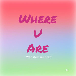 Where U Are