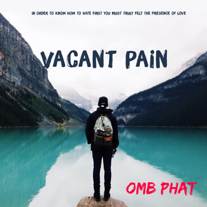 Vacant Pain (Explicit)