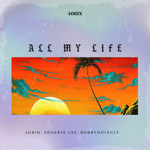 All My Life