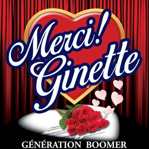 Merci! Ginette