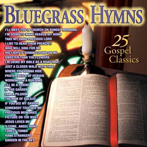 Bluegrass Hymns 25 Gospel Classics