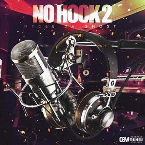 No Hook Pt 2 (Explicit)