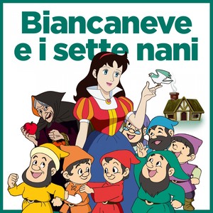 Biancaneve e i sette nani (La favola)