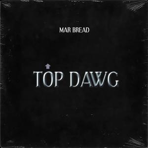 TOP DAWG (ONE MIC FREESTYLE) [Explicit]