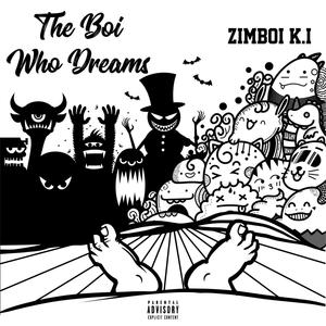 The Boi Who Dreams (Explicit)