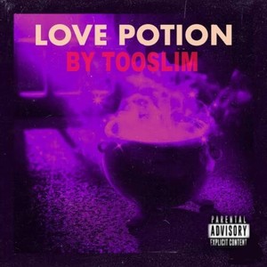 Love Potion (Explicit)