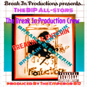 Break In Come (Explicit)