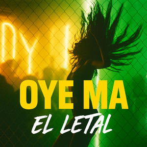 Oye Ma (Explicit)