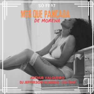 MTG Que Pancada de Morena (Explicit)