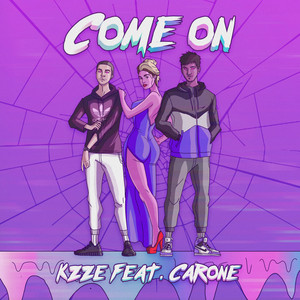 Come On (Explicit)