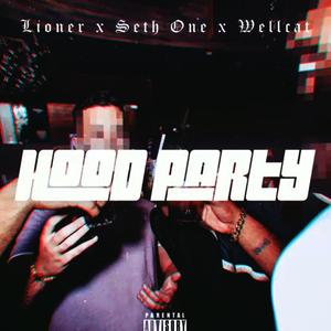 Party Hood (Explicit)