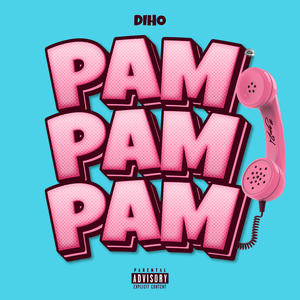 PamPamPam (Explicit)