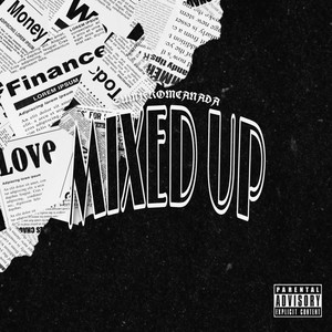 Mixed Up (Explicit)