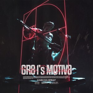 Gr8 1's Motiv8 (Explicit)