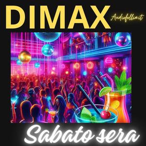 Sabato sera (feat. Dimax)