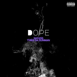 Dope (Explicit)