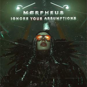 Ignore your assumptions