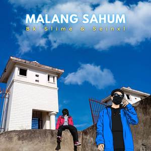 Malang Sahum