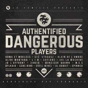 Authentified Dangerous Players, Vol. 1 (Explicit)