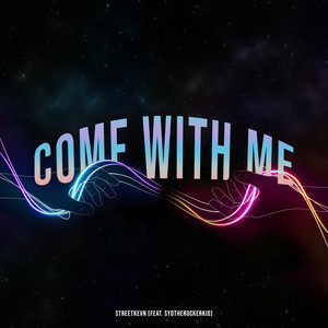 Come With Me