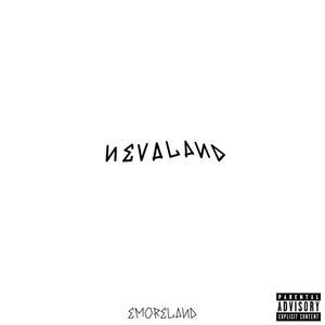 Nevaland (Explicit)