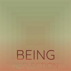 Being Reflection