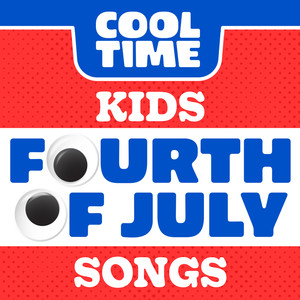 Kids Fourth of July Songs!