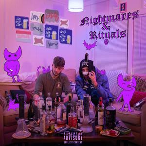 Nightmares & Rituals (Explicit)