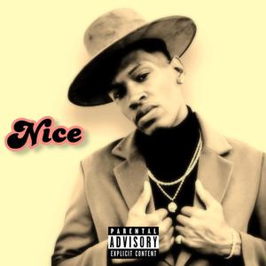 Nice (Explicit)