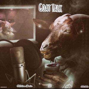 Goat Talk (Explicit)