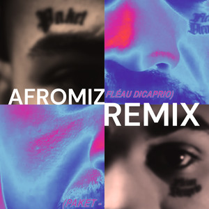 Paket (Afromiz remix|Explicit)