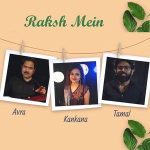 Raksh Mein (feat. Tamal Kanti Halder & Kankana Bhattacharya)