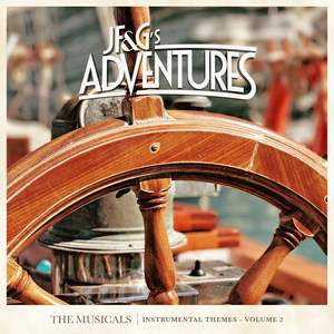 JF&G's Adventures: The Musicals Instrumental Themes, Vol. 2