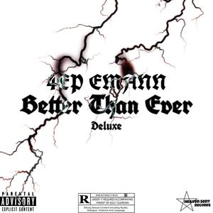 Better Than Ever (Deluxe) [Explicit]