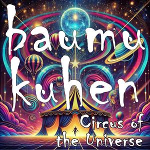 Circus of the Universe