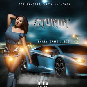 Stunin'(feat. Solomon DaGreat) (Explicit)