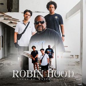 ROBIN HOOD (Explicit)