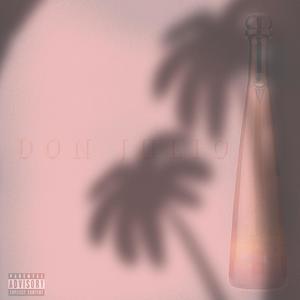 Don Julio (Explicit)