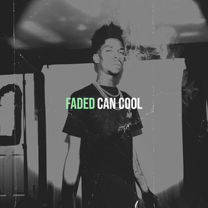 Faded (Explicit)