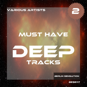 Must Have Deep Tracks, Vol. 2