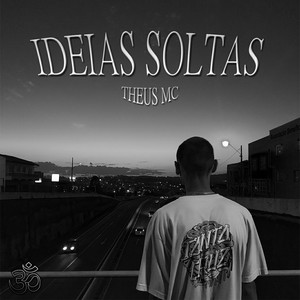 Ideias Soltas (Explicit)